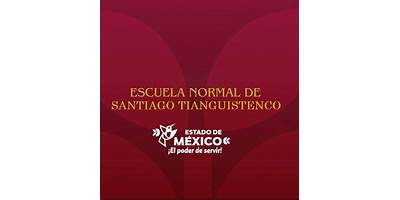 ANEXO A LA NORMAL DE SANTIAGO TIANGUISTENCO