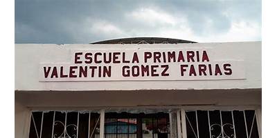 VALENTIN GOMEZ FARIAS