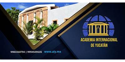 ACADEMIA INTERNACIONAL DE YUCATAN