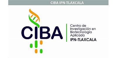 CENTRO DE INVESTIGACION EN BIOTECNOLOGIA APLICADA CIBA-IPN