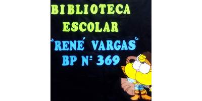 BIBLIOTECA ESCOLAR Nº 369 RENE VARGAS