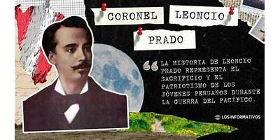 CORONEL LEONCIO PRADO DE LOS OLIVOS