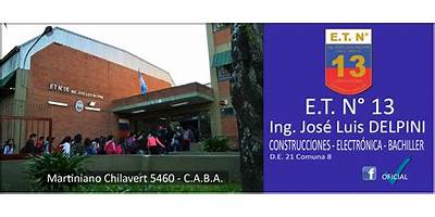 ESC. TEC. Nº 13 ING. JOSE LUIS DELPINI DE 21