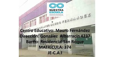 ESCUELA MAURO FERNANDEZ