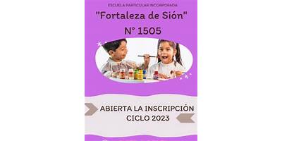ESCUELA PART. INC. NRO 1505 FORTALEZA DE SION