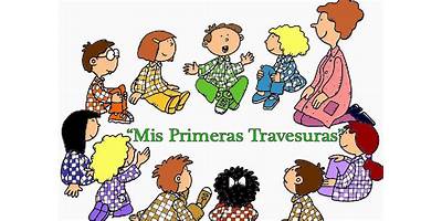 MIS PRIMERAS TRAVESURAS