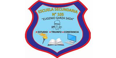 SECUNDARIA NUM. 105 EUGENIO GARZA SADA
