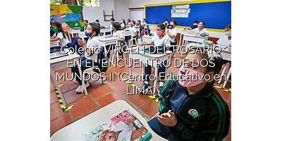VIRGEN DEL ROSARIO EN EL ENCUENTRO DE DOS MUNDOS II