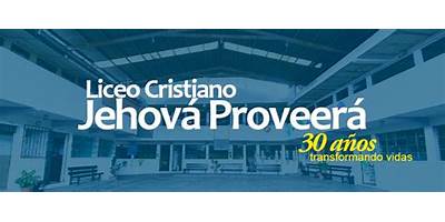 LICEO CRISTIANO JEHOVA PROVEERA