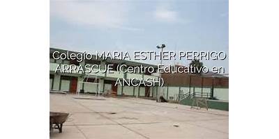 MARIA ESTHER PERRIGO ARRASCUE