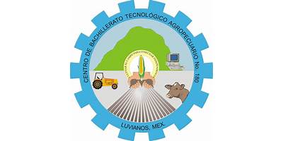CENTRO DE BACHILLERATO TECNOLÓGICO AGROPECUARIO NÚM. 180