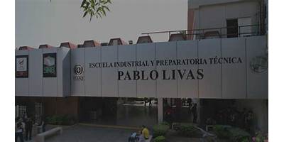 ESCUELA INDUSTRIAL Y PREPARATORIA TECNICA PABLO LIVAS U.A.N.L.
