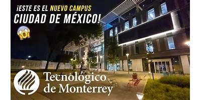 TECNOLOGICO DE MONTERREY, CAMPUS CUMBRES
