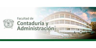 FACULTAD DE CONTADURÍA Y ADMINISTRACIÓN