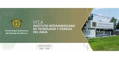 INSTITUTO INTERAMERICANO DE TECNOLOGÍAS Y CIENCIAS DEL AGUA (IITCA)