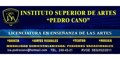 INSTITUTO SUPERIOR DE ARTES PEDRO CANO