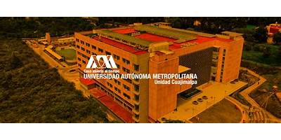 UNIVERSIDAD AUTONOMA METROPOLITANA PLANTEL CUAJIMALPA CIENCIAS NATURALES E INGENIERIA