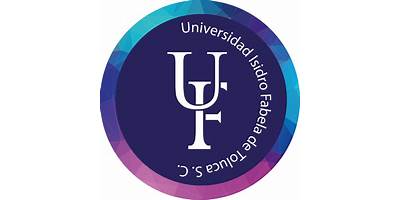UNIVERSIDAD ISIDRO FABELA DE TOLUCA, S. C.